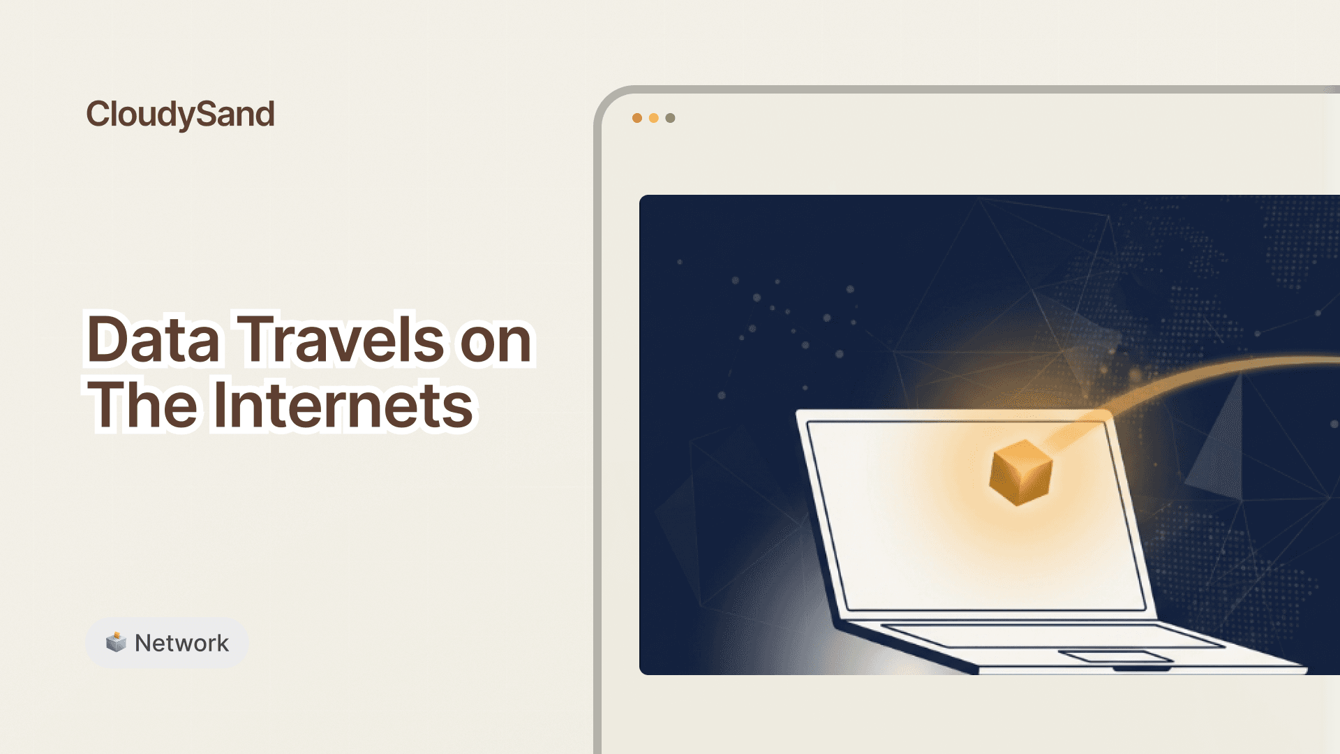 การเดินทางของข้อมูลที่มองไม่เห็นบนอินเตอร์เน็ต 💫